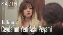 Ceyda'nın yeni aşkı Peyami - Kadın 44. Bölüm