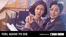 Feel Good to Die - Preview | Drama Korea | Starring Lee Yi Kyung & Nam Gyu-Ri