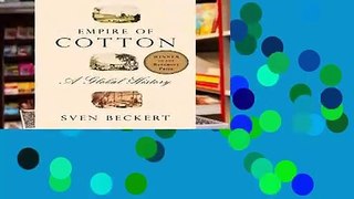 Empire of Cotton: A Global History  For Kindle