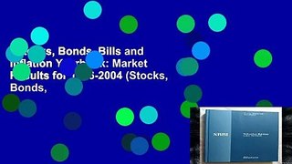 Stocks, Bonds, Bills and Inflation Yearbook: Market Results for 1926-2004 (Stocks, Bonds,