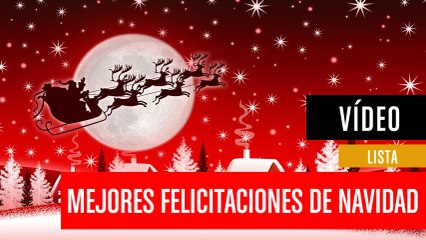 Las mejores felicitaciones de Navidad