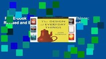 Full E-book  The Design of Everyday Things: Revised and Expanded Edition  For Kindle