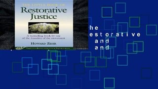 Full version  The Little Book of Restorative Justice: Revised and Updated (Justice and