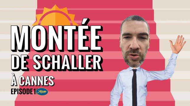 Montée de Schaller à Cannes, avec Augustin Trapenard