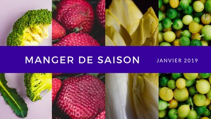 3 aliments à consommer en janvier 2019