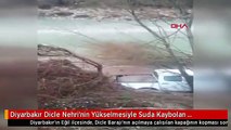 Diyarbakır Dicle Nehri'nin Yükselmesiyle Suda Kaybolan Kamyonet Bulundu