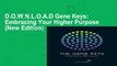 D.O.W.N.L.O.A.D Gene Keys: Embracing Your Higher Purpose (New Edition)