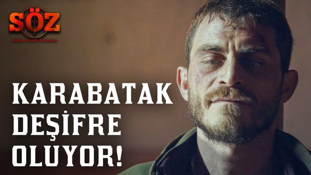 Söz | 64.Bölüm - Karabatak Deşifre Oluyor!