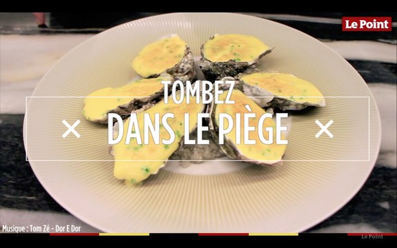 Tombez dans le Piège #54 - Les huîtres gratinées au champagne