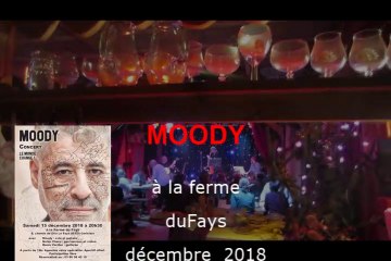 Concert de Moody à la ferme du Fays le 15 décembre 2018