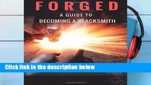Best product  Forged a Guide to Becoming a Blacksmith - Liam Hoffman