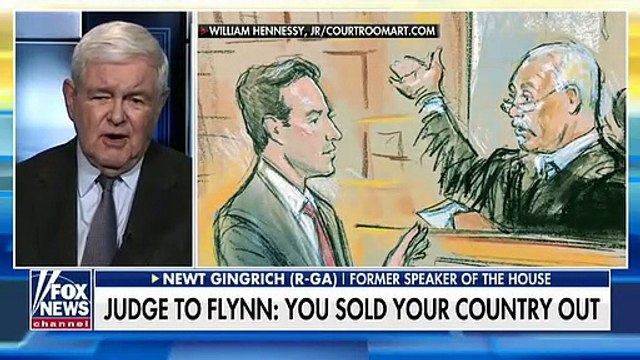 Former Speaker Newt Gingrich Says Judge Sullivan Is Going Off The 'Deep End' In Michael Flynn Case