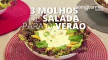 3 molhos para saladas