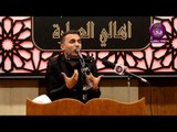 الشاعر محمد السيد عايد :: مهرجان هيئه شباب بيت الاحزان .. اهالي العماره محرم 1347