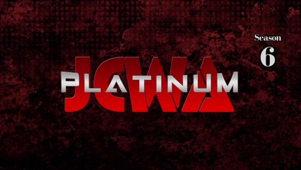 JCWA Platinum - S6E4