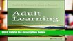 Reading Online Adult Learning: Linking Theory and Practice For Any device