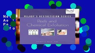 New E-Book Milady s Aesthetician Series: Peels and Chemical Exfoliation For Kindle
