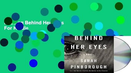 Reading Behind Her Eyes For Kindle