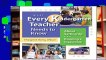 Get Full What Every Kindergarten Teacher Needs to Know: About Setting Up and Running a Classroom