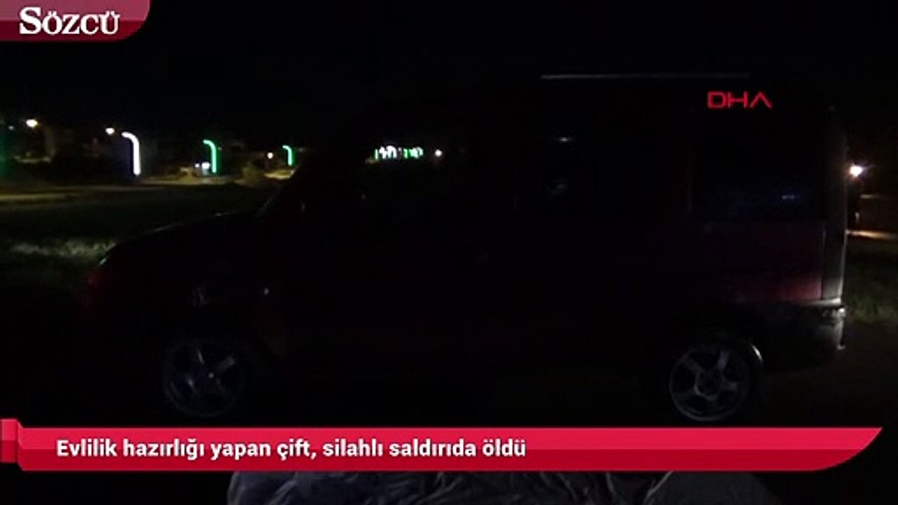 Evlilik hazırlığı yapan çift, silahlı saldırıda öldü