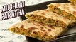 Mughlai Paratha Recipe - Easy Veg Moglai Paratha - Paneer Stuffed Paratha - Ruchi