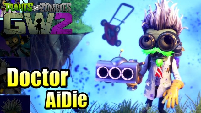 Doctor AiDie — Plants vs Zombies Garden Warfare 2 PS4 Gameplay Walkthrough part 73