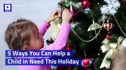 5 Ways You Can Help a Child in Need This Holiday