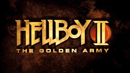 HELLBOY 2  - The Golden Army (2008) Trailer - HD