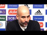 Leicester 1-1 Manchester City (Man City Win 1-3 On Pens) - Pep Guardiola Post Match Press Conference