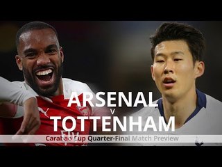 Arsenal v Tottenham - Carabao Cup Quarter-Final Match Preview