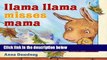 Reading Full Llama Llama Misses Mama any format