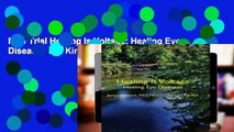 New Trial Healing Is Voltage: Healing Eye Diseases For Kindle