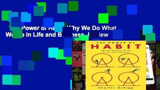 The Power of Habit: Why We Do What We Do in Life and Business  Review