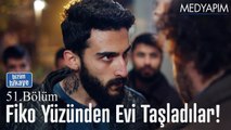 Fiko yüzünden evi taşladılar! - Bizim Hikaye 51. Bölüm