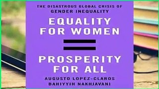 Equality for Women = Prosperity for All (International Edition) Complete