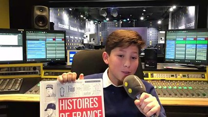 Les enfants des livres : "Histoire de France", le coup de coeur de Jean