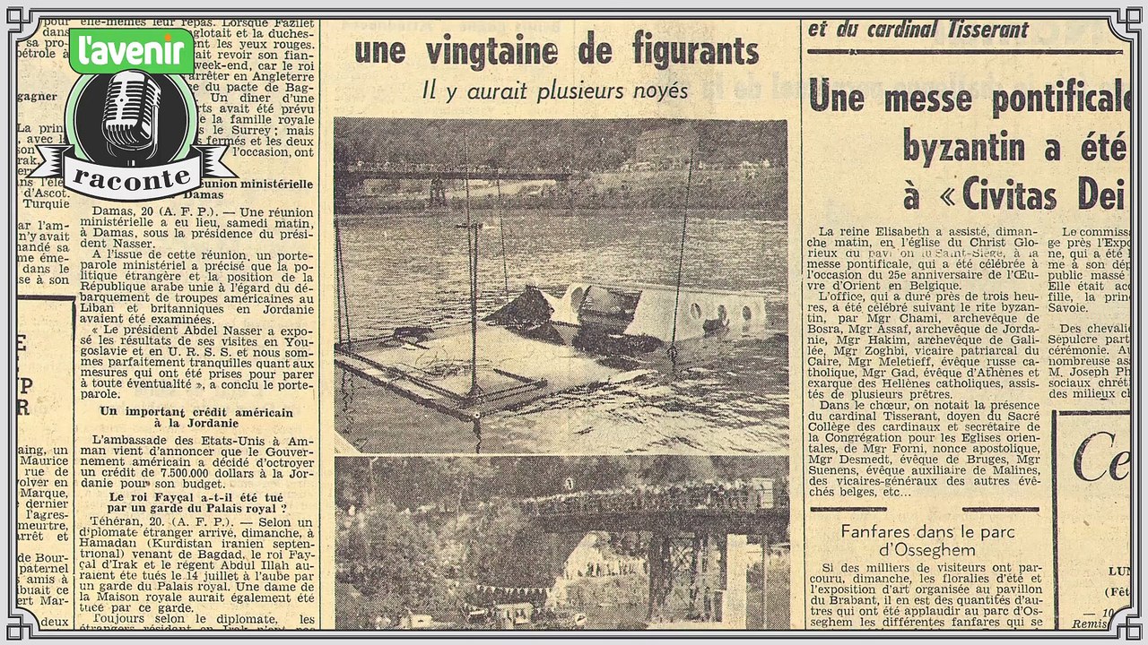 L'Avenir raconte | Episode 7 : Naufrage sur la Meuse à Lustin (1958)