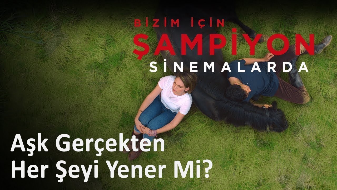 Şampiyon Sinemalarda! - Aşk gerçekten her şeyi yener mi?