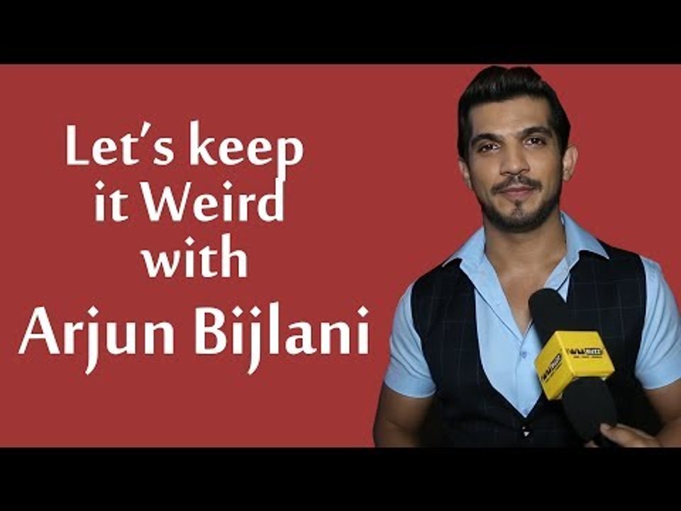 Let's keep it weird with Arjun Bijlani