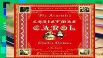 Charles Dickens top books 2018 The Annotated Christmas Carol: A Christmas Carol in Prose (The