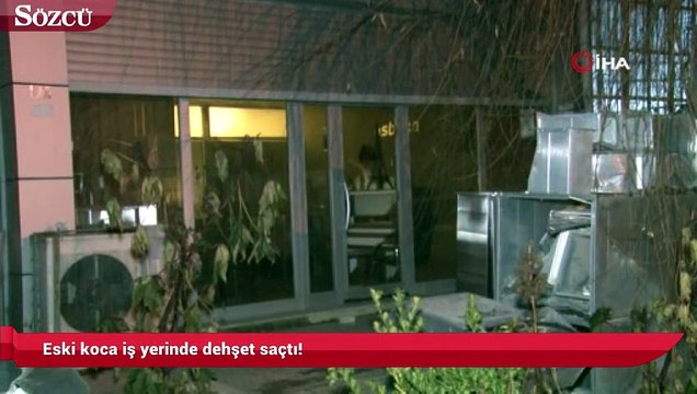 Eski koca iş yerinde dehşet saçtı!