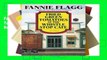 Fannie Flagg top books 2018 Fried Green Tomatoes at the Whistle Stop Cafe (Ballantine Reader s