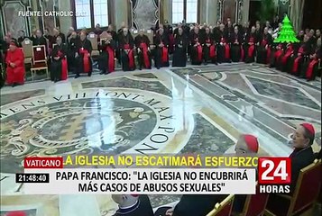 Papa Francisco anunció que la Iglesia no encubrirá más casos de abuso sexual