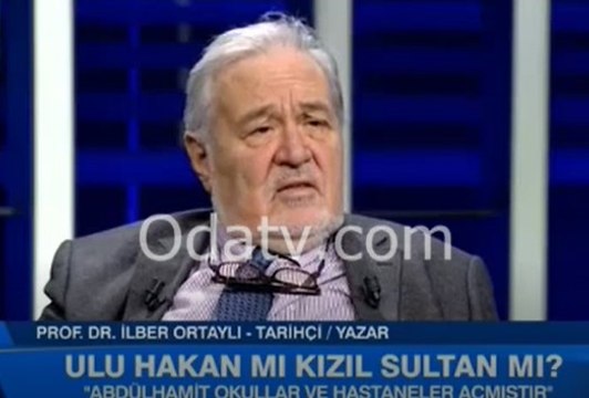 İlber Ortaylı Payitaht Abdülhamid dizisine ve hükümete çaktı
