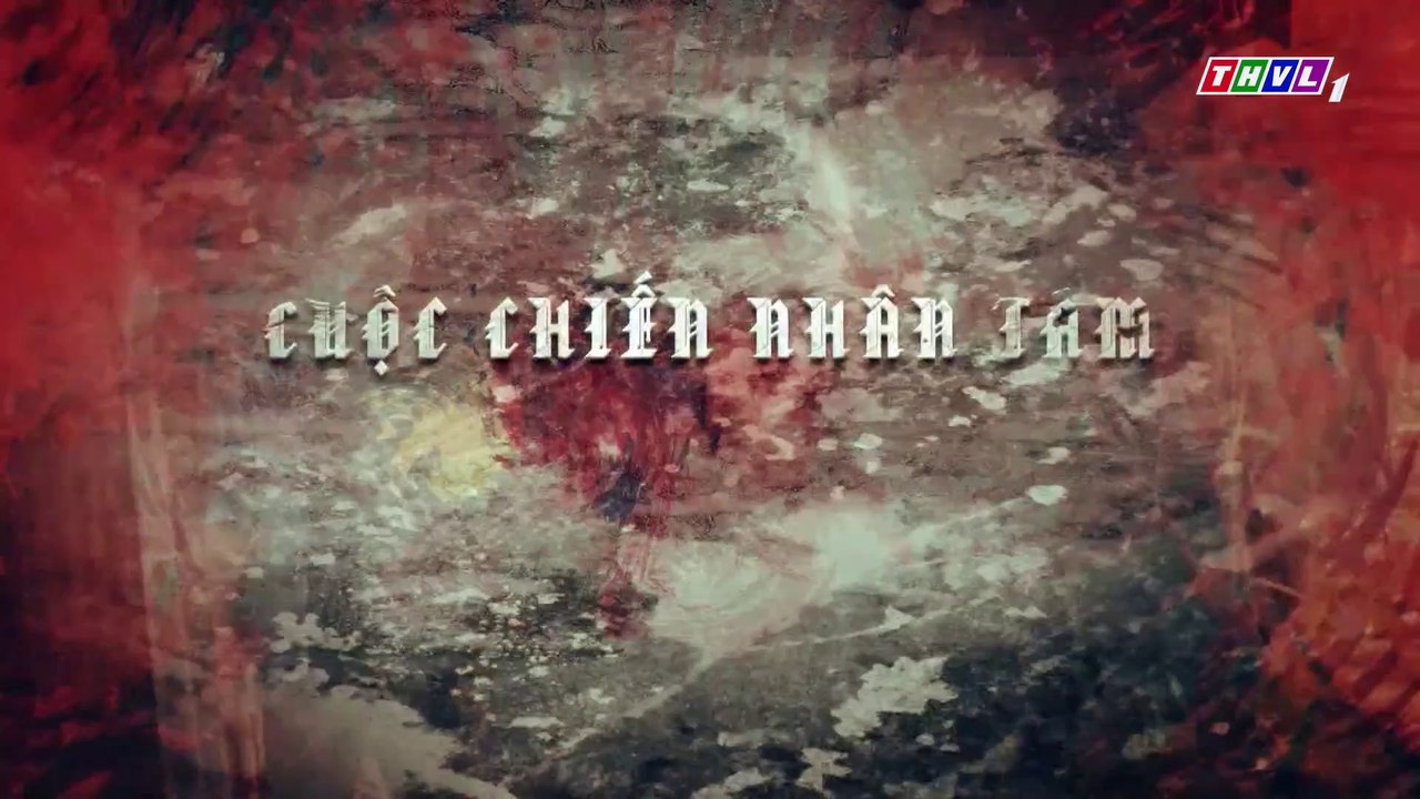 Cuộc Chiến Nhân Tâm Tập 18 - Phim Việt Nam