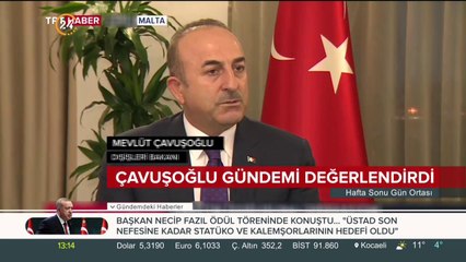 Çavuşoğlu gündemi değerlendirdi