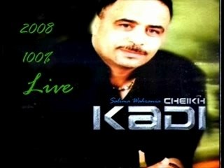 Kadi 2008 - Li Fi Gualbna Dreneh & Mali Ana