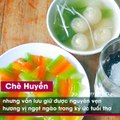FB Tìm về những quán chè lâu đời ở Hà Nội, thưởng thức một ly ngọt ngào chứa đầy hoài niệm của tuổi thơ