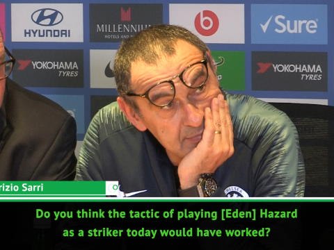 I was really happy in the first half - Sarri on Hazard
