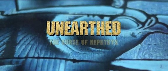 Unearthed: The Curse of Nephthys Teaser Trailer - Lone Gunslinger Pictures